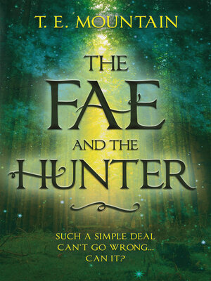 cover image of The Fae and the Hunter